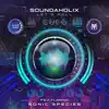 Soundaholix - Let's Roll (feat. Sonic Species) - Single